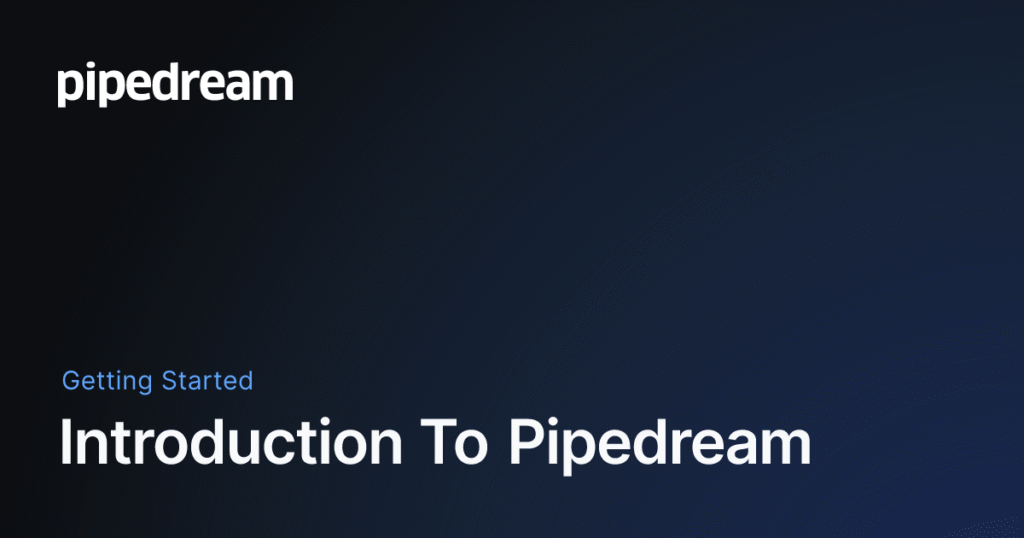 Pipedream