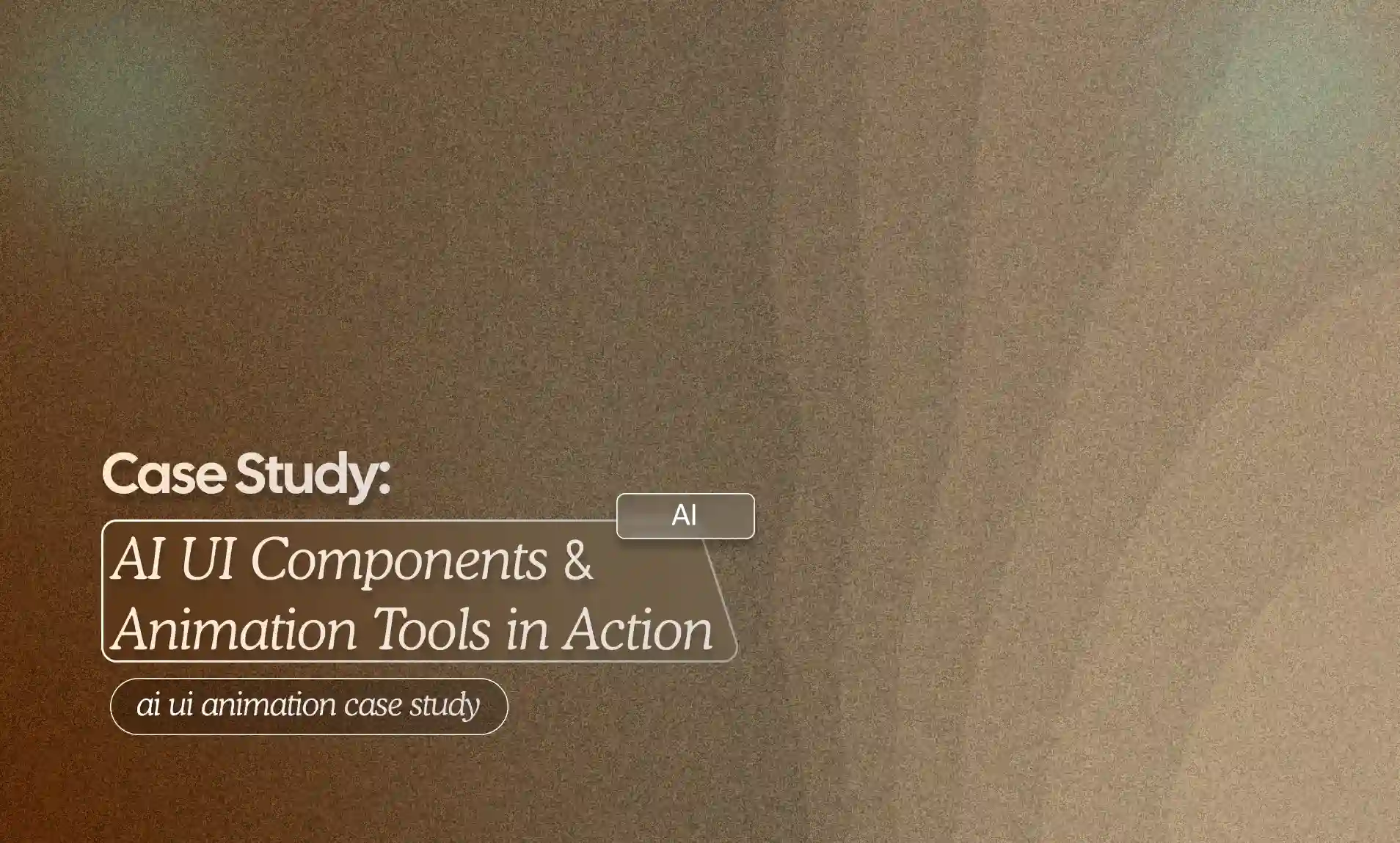 AI UI Components & Animation Tools